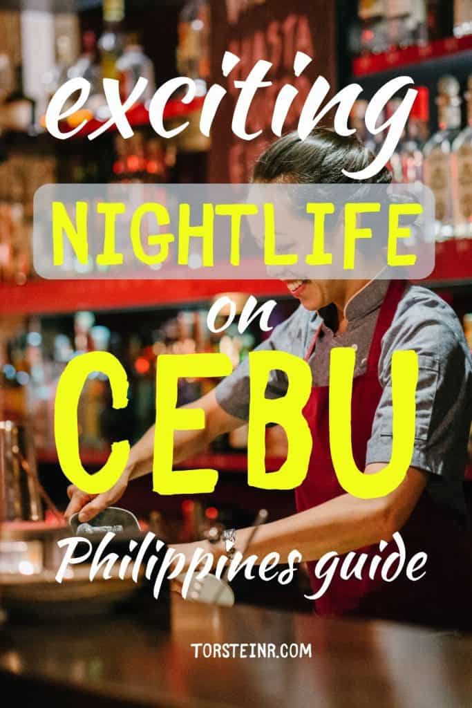 Exciting nightlife in Cebu Philippines pinterest graphic