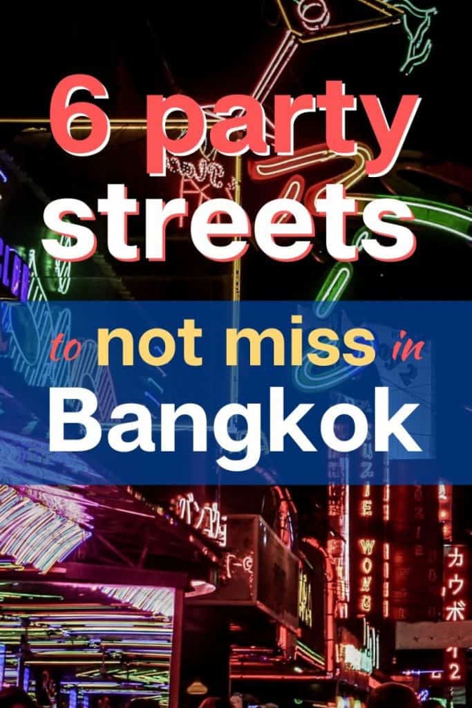 6 party streets to not in Bangkok in 2020