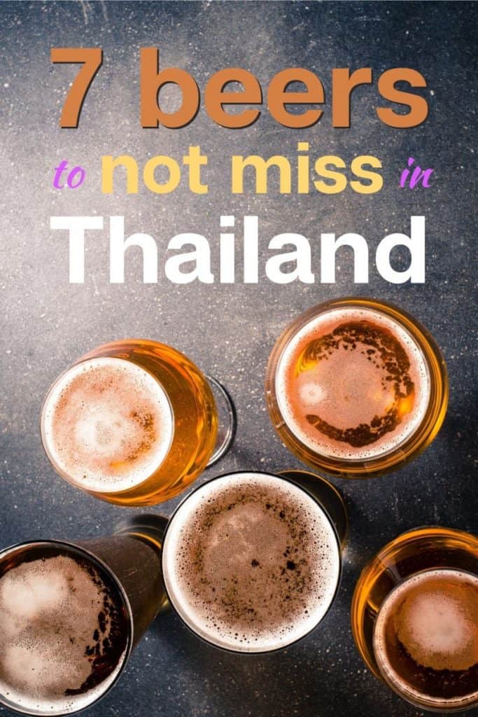 7 beers to not miss in Thailand
