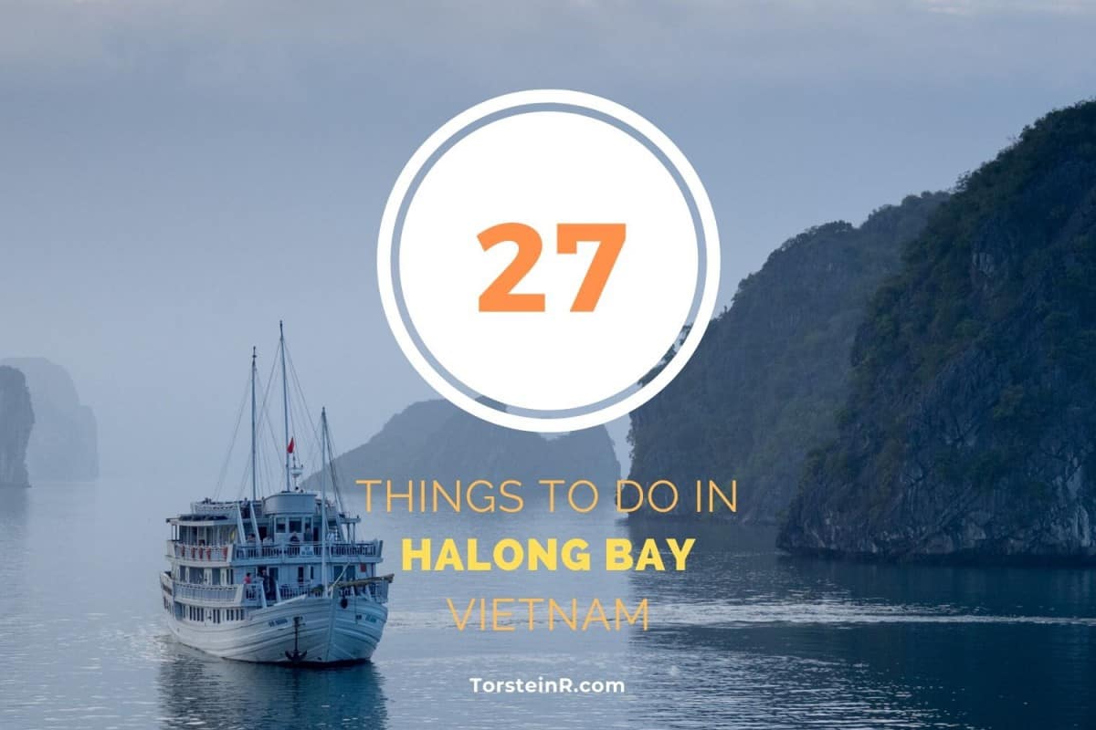 27 Things to do in Halong Bay